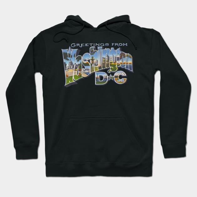 Greetings from Washington DC Hoodie by reapolo